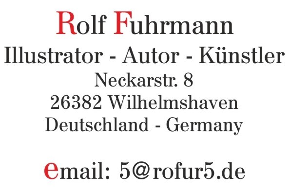 Rolf Fuhrmann Wilhelmshaven - Illustrator, Autor, Knstler: Impressum